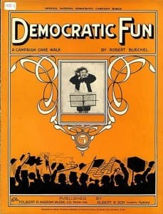 This is sheet music for "Democratic Fun." There is a photo of a conductor covering his ears and silhouettes of conventioneers across the bottom.