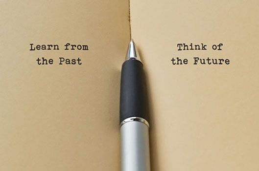 Learn from the Past | Think of the Future